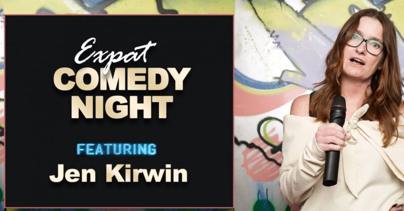 Jen Kirwin – Expat Comedy Night