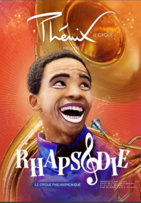 Rhapsodie - Le Cirque phénix