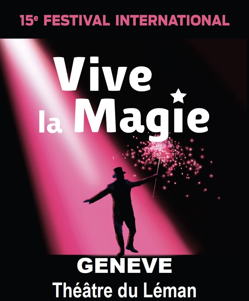 Vive La Magie