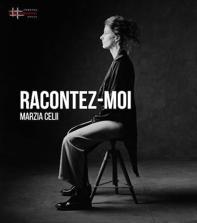 Marzia Celii - Racontez-moi