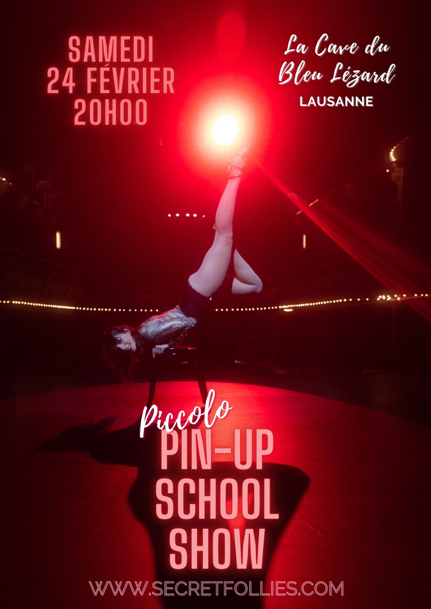 Piccolo Pin-up School Show