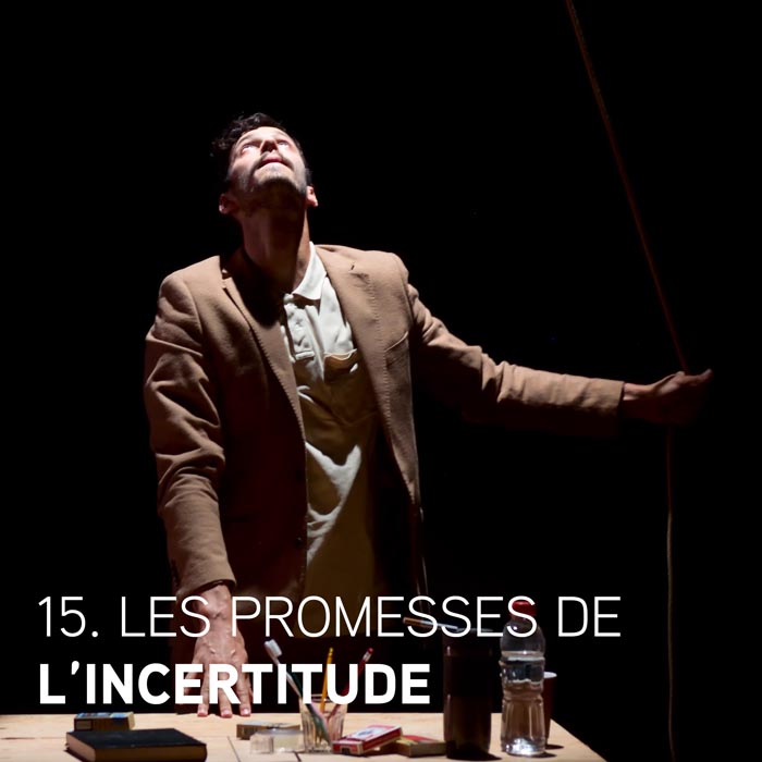 Les promesses de l'incertitude