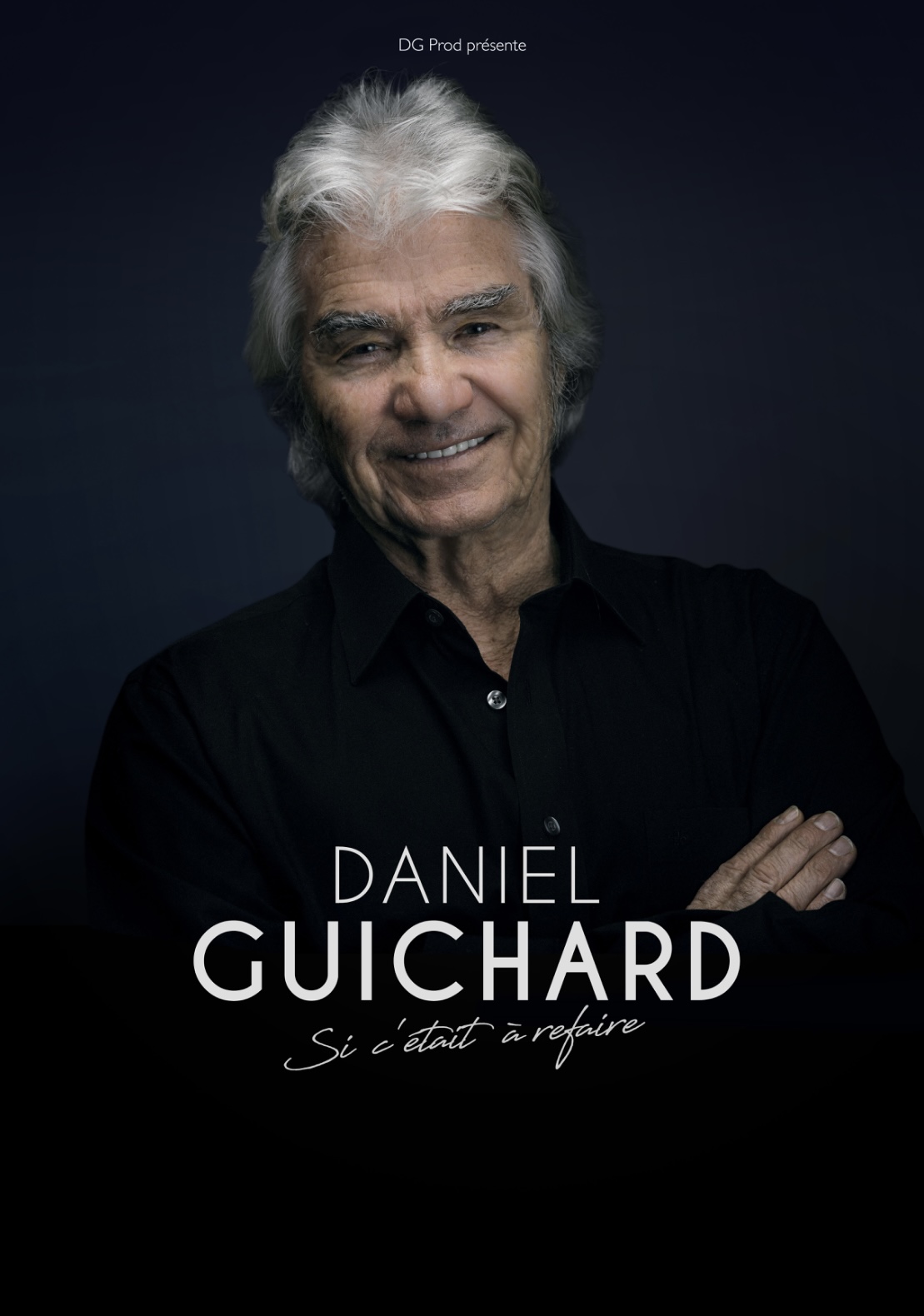 Daniel Guichard - Si c'était à refaire