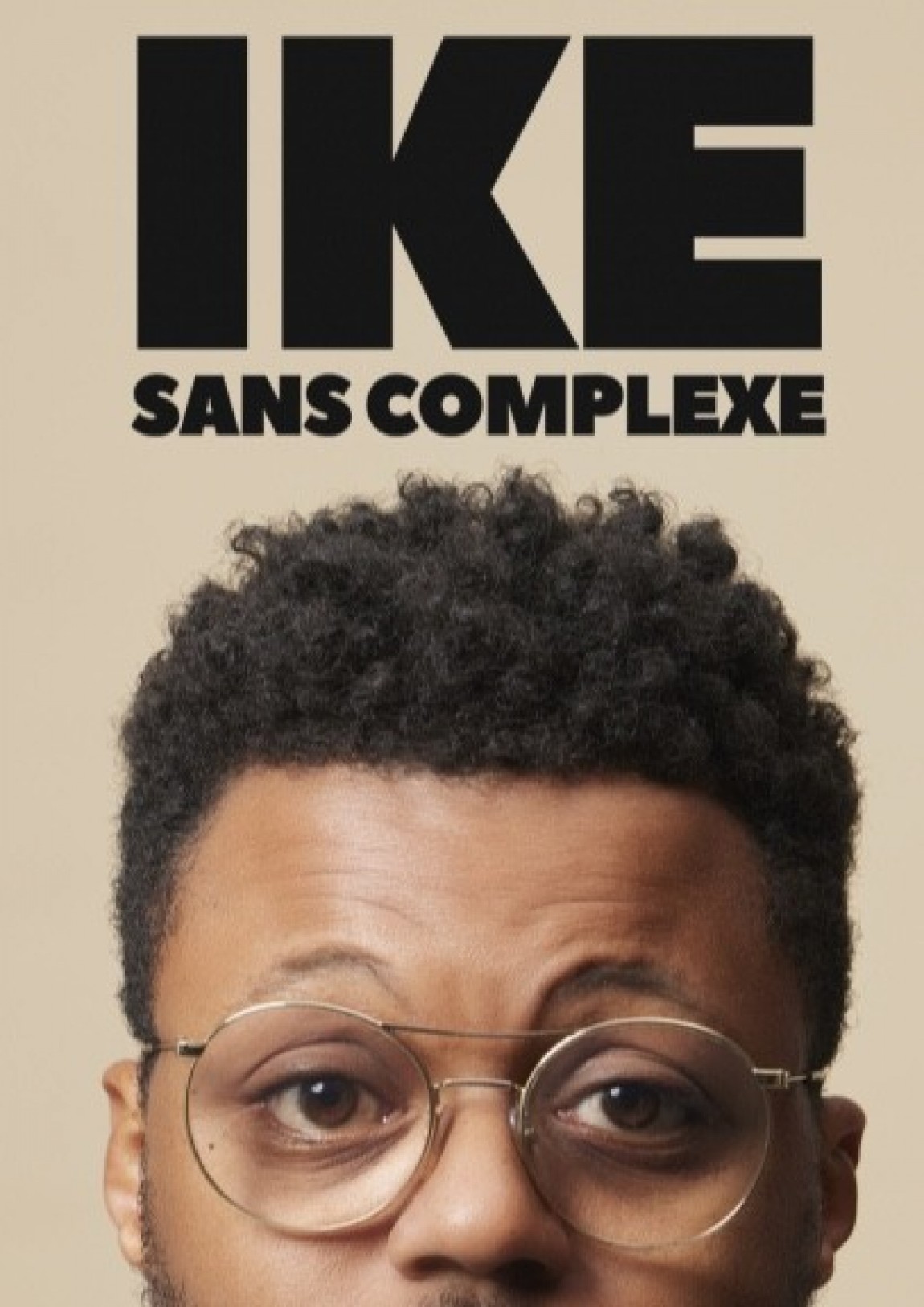 Ike - Sans Complexe