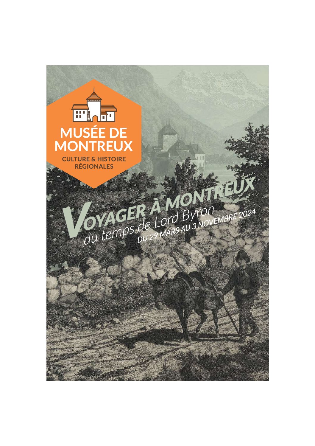 Voyager à Montreux du temps de Lord Byron