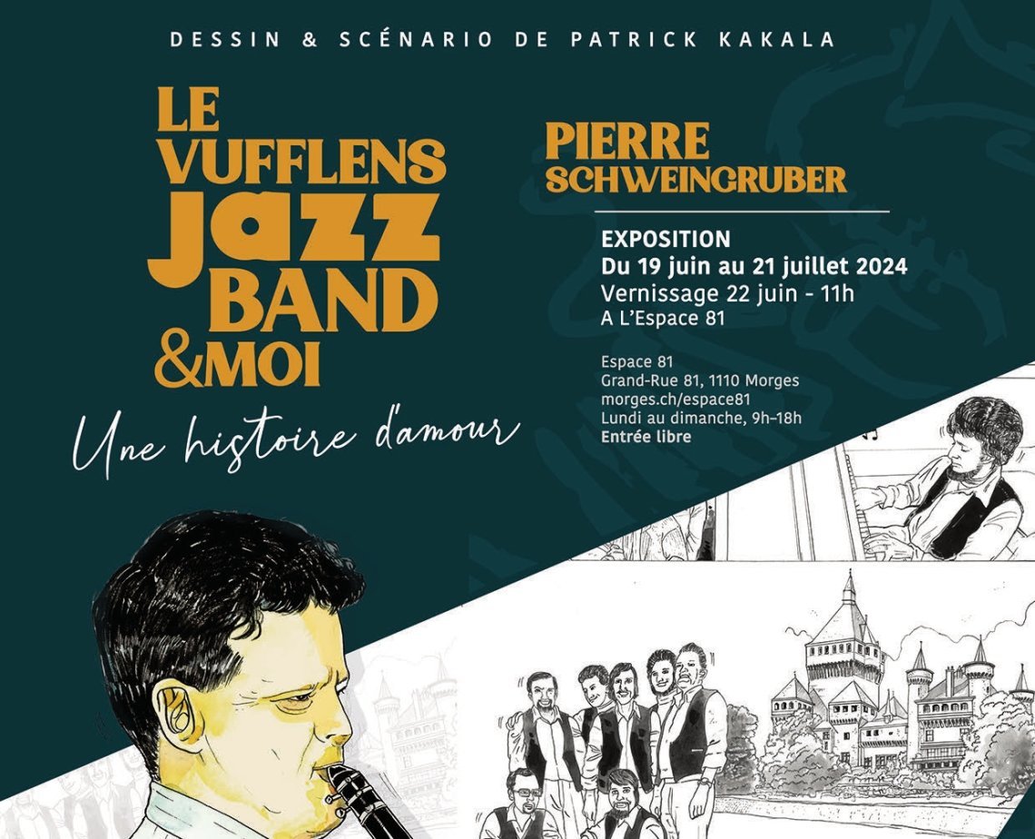 Le Vufflens Jazz Band et moi, une histoire d’amour - Pierre Schweingruber