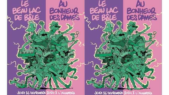 Le Beau Lac de Bâle + Au Bonheur des Dames