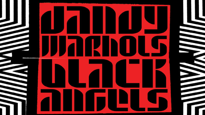 The Dandy Warhols + The Black Angels