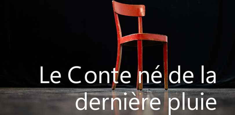 Le conte né de la dernière pluie
