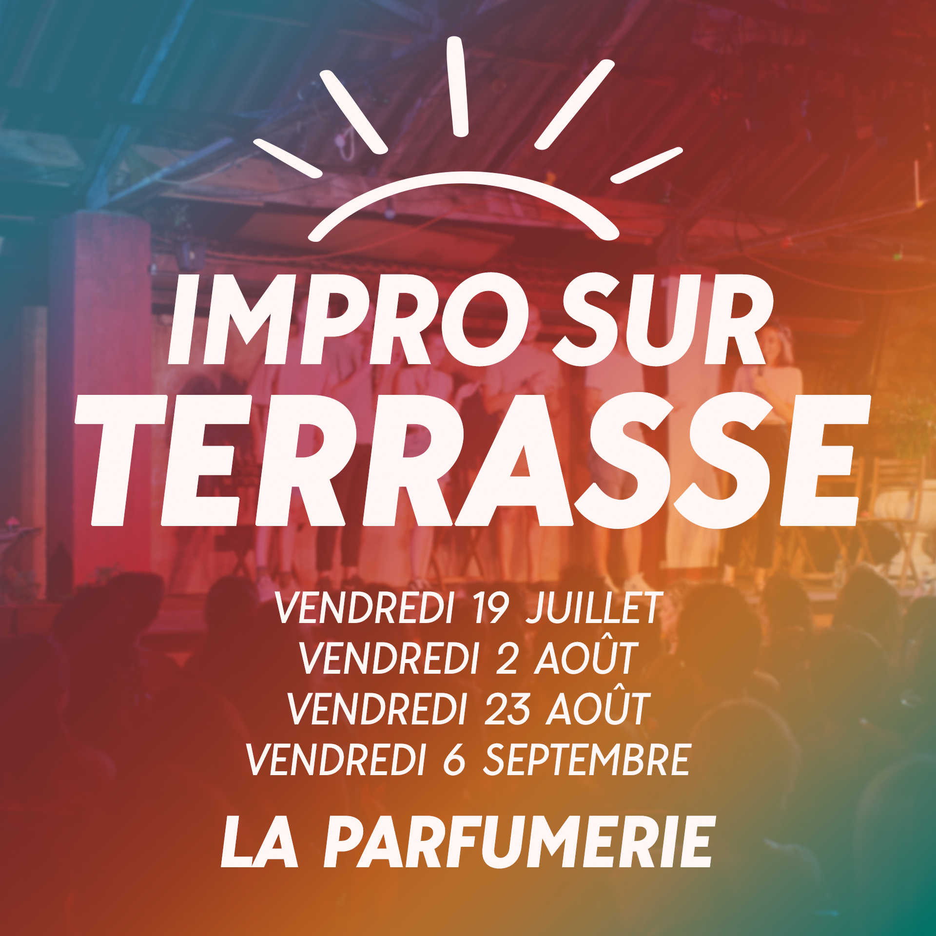 Impro sur terrasse