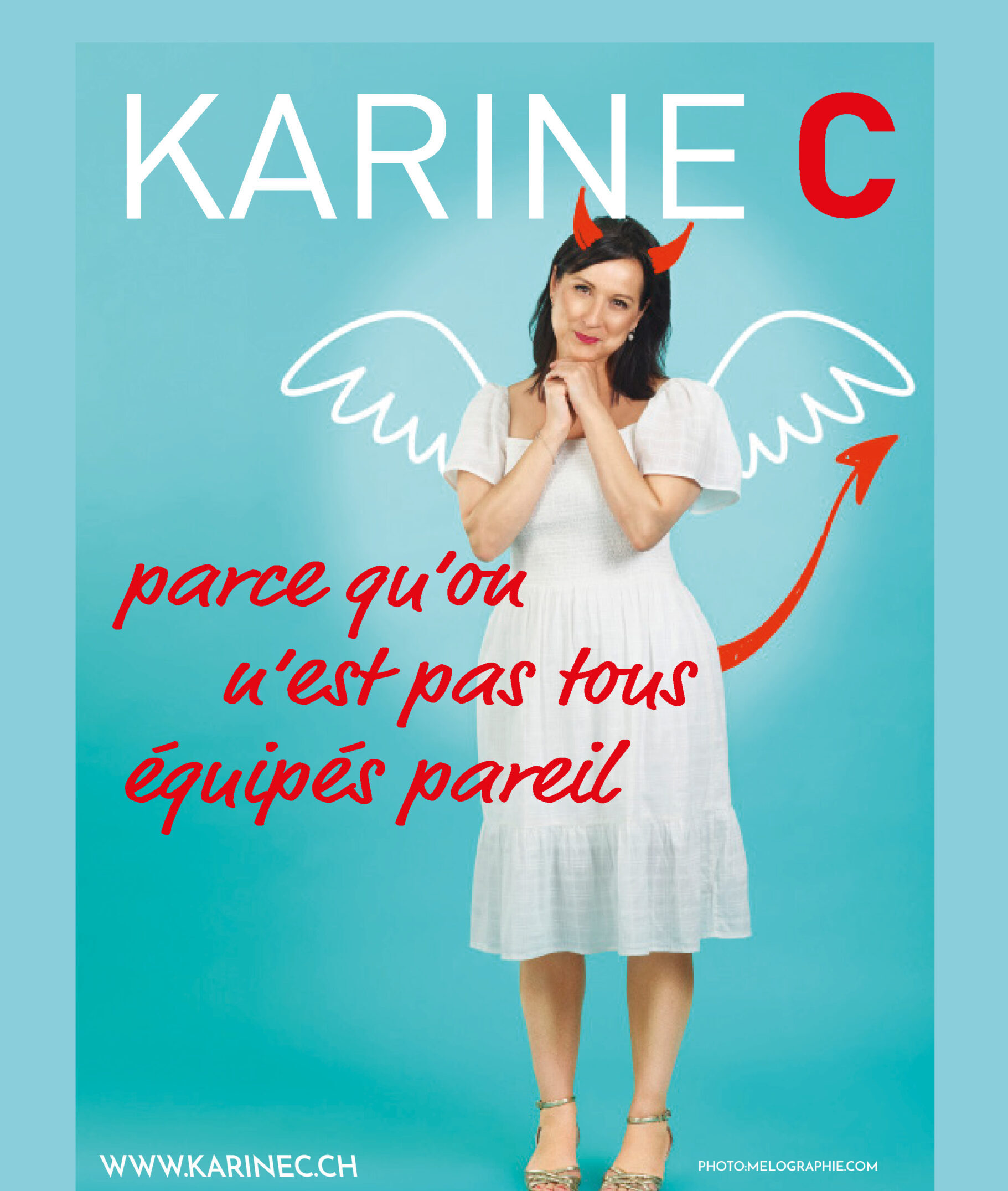 Karine C – Parce qu’on n’est pas tous équipés pareil