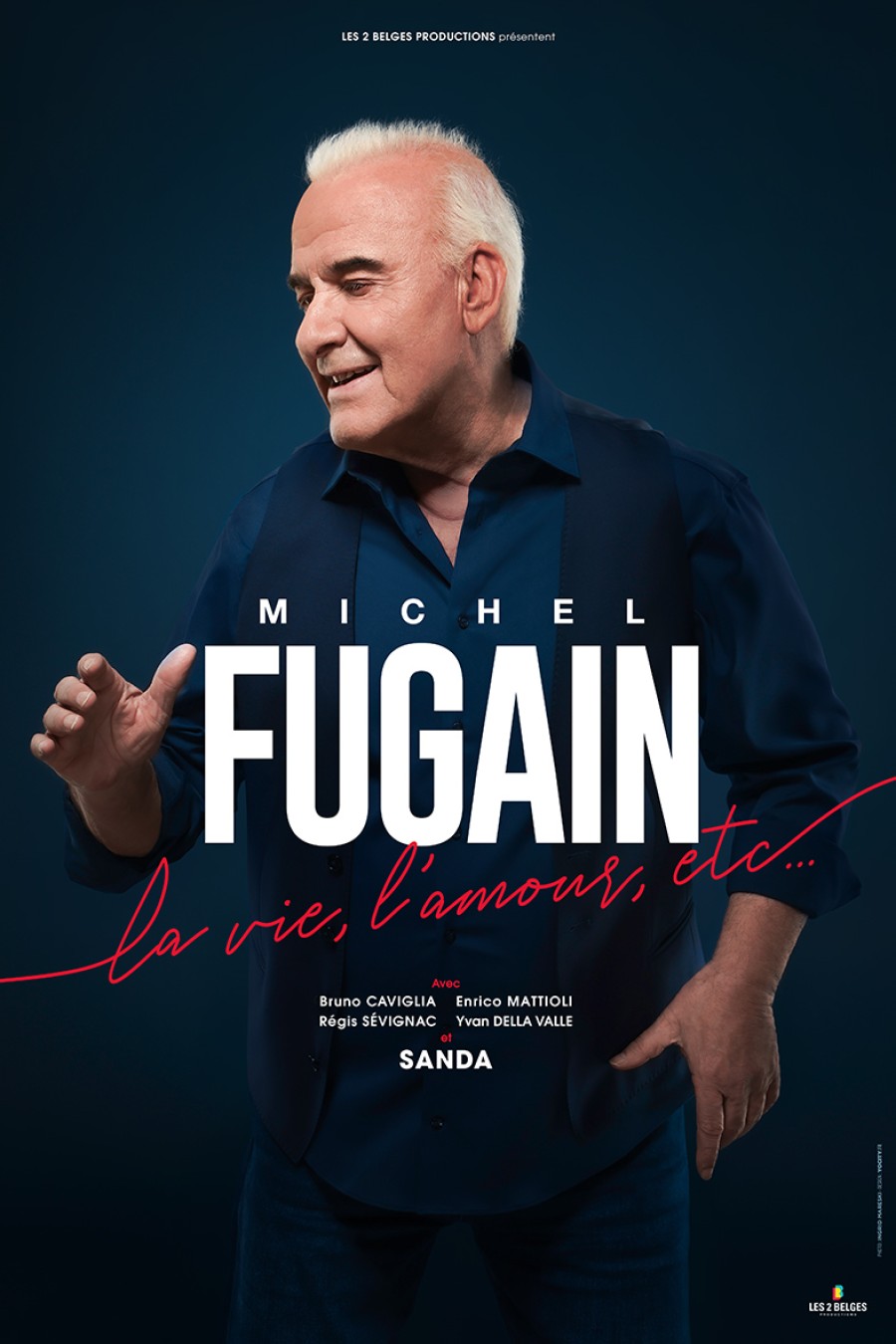 Michel Fugain - La vie, l’amour, etc…