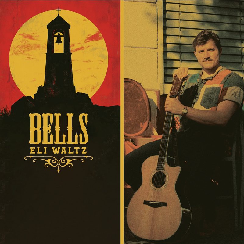 Eli Waltz - Bells