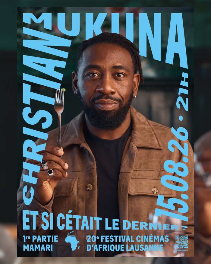 Christian Mukuna - Et si c’était le dernier ?