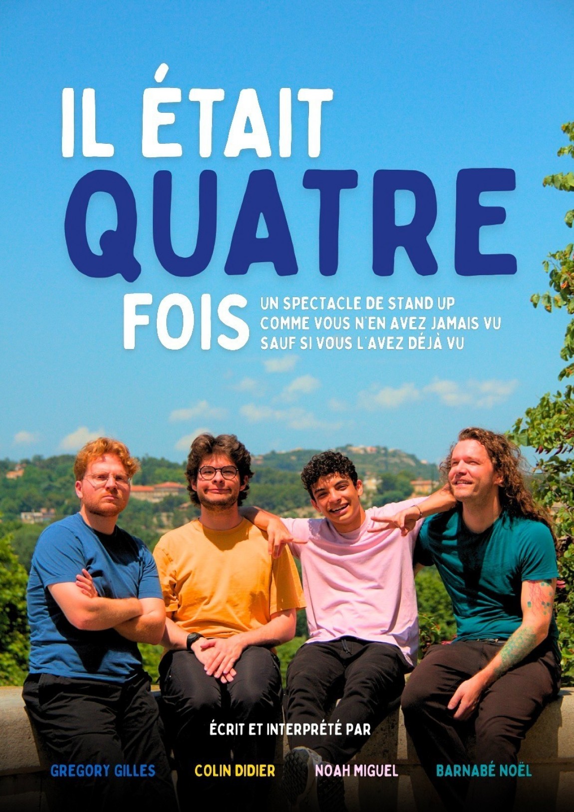 Il était quatre fois