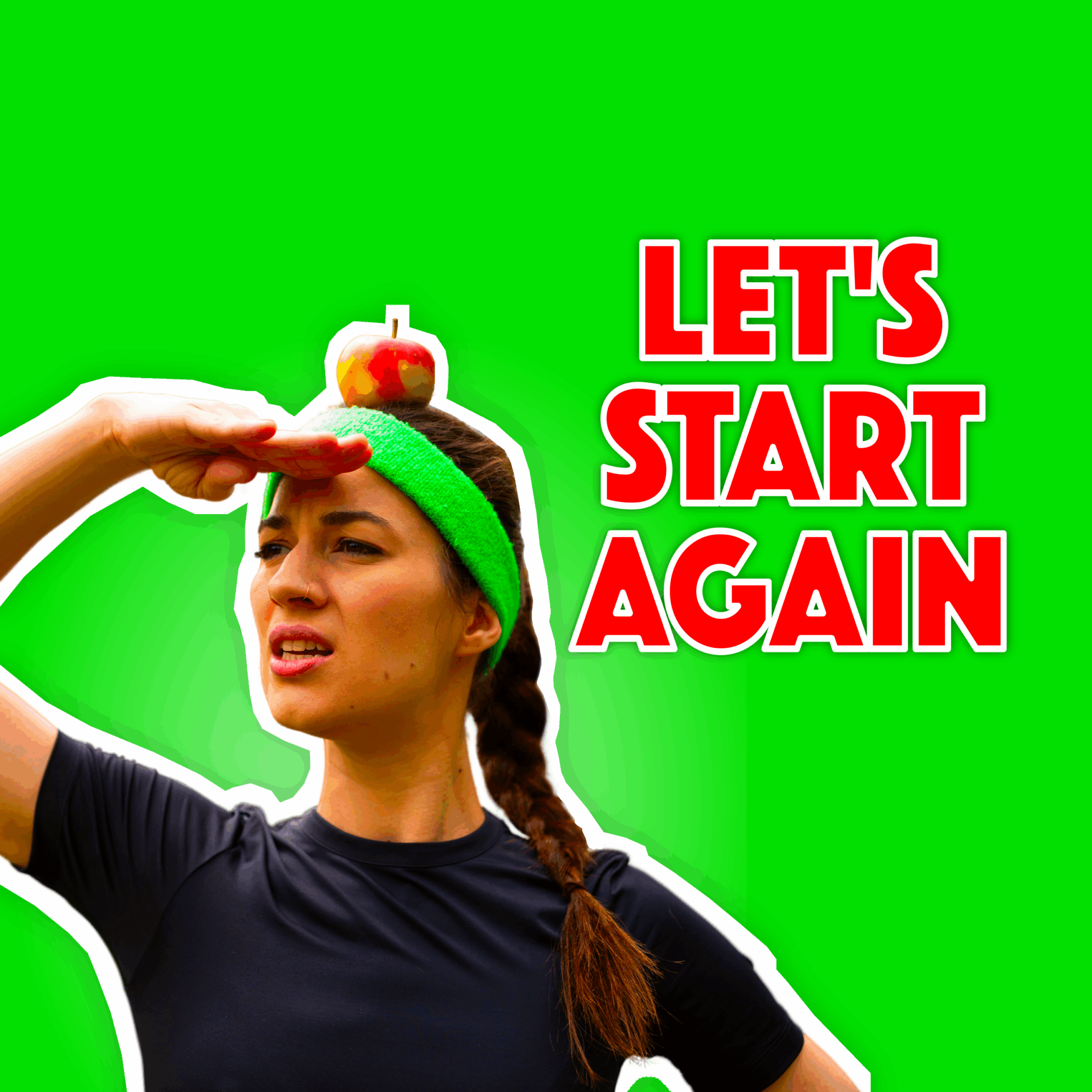 Let's Start Again
