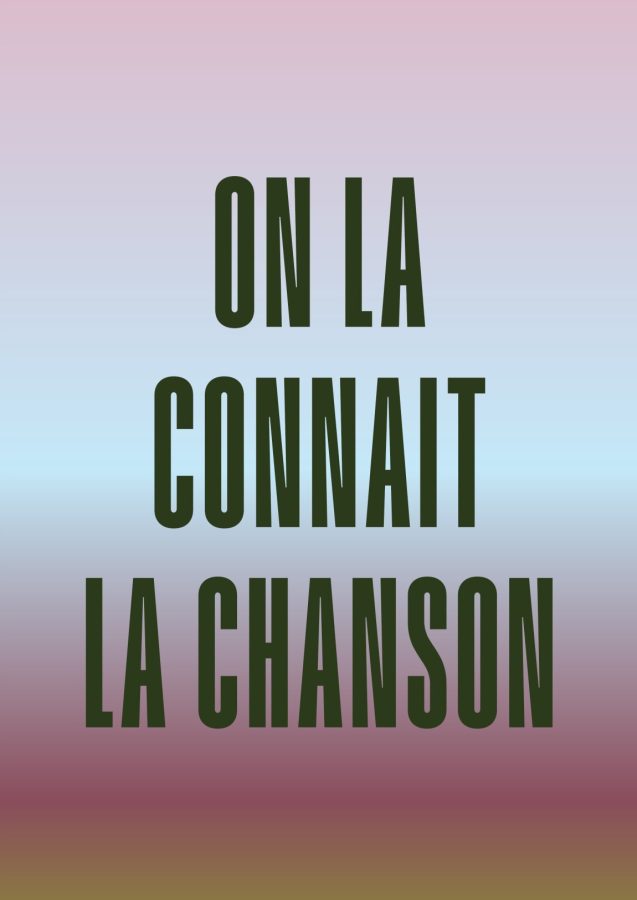 On la connaît la chanson
