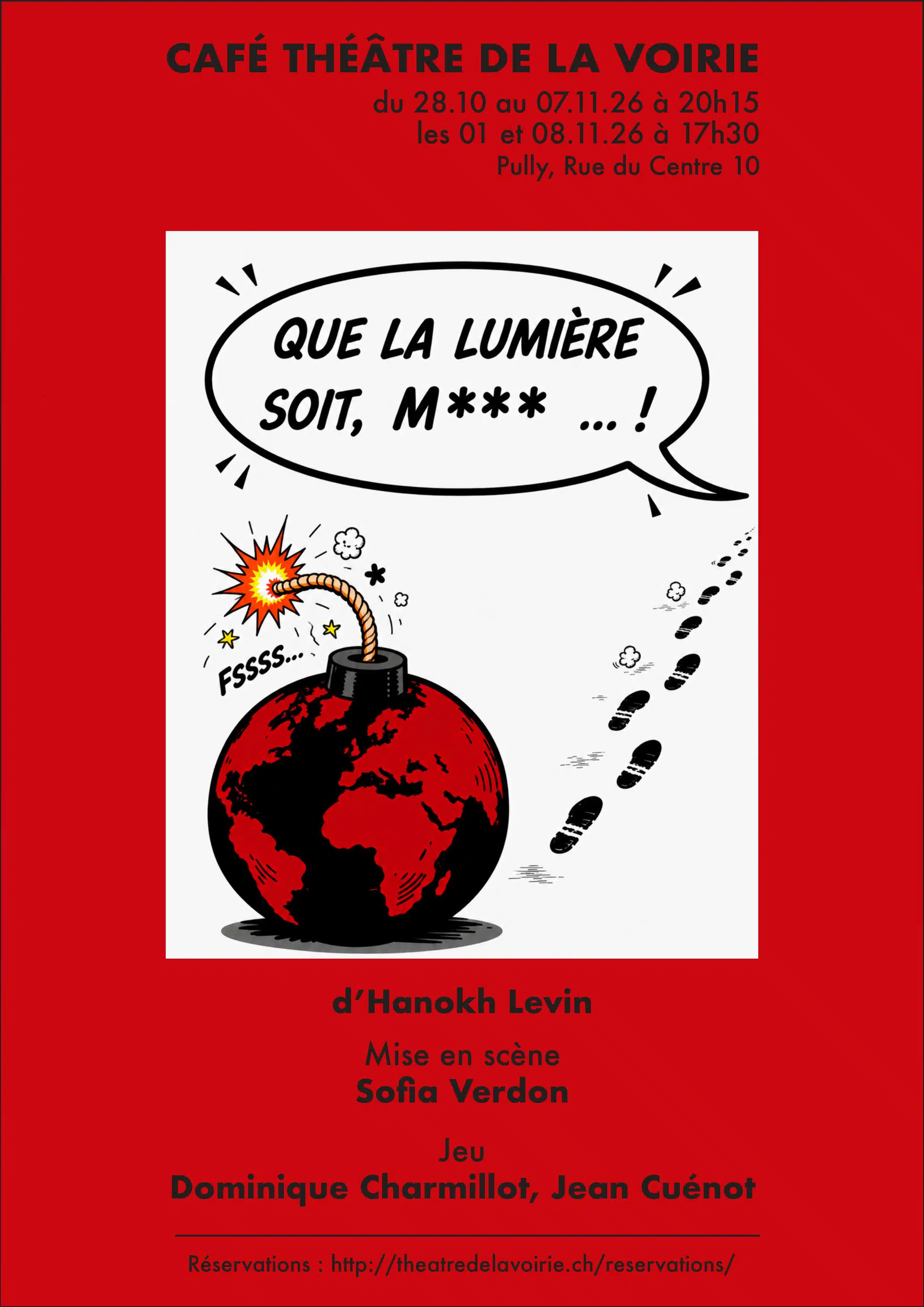 Que la lumière soit, M***