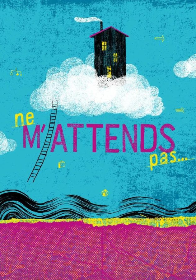 Ne m'attends pas...