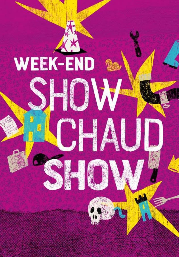 Le week-end show chaud show